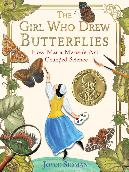 Joyce Sidman创作的The Girl Who Drew Butterflies作品的详细信息 - 可供借阅